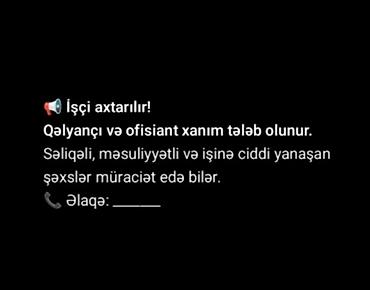 berber isi axtariram: Qəlyançı tələb olunur — 1