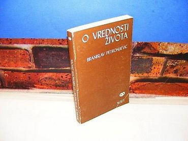 ps torba: O vrednosti života branislav petronijević 1983 nolit stanje vrlo dobro — 1