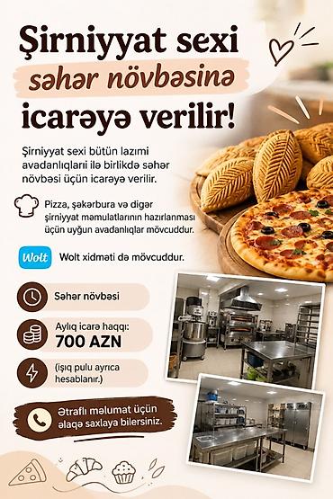 Şirniyyat sexi – səhər növbəsinə icarə Tam avadanlıqlı istehsal sexi