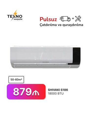 Kondisionerlər: Kondisioner Shivaki, 50-60 kv. m, Split sistem, Kredit var, Pulsuz quraşdırılma