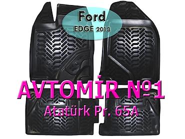 Аксессуары и тюнинг: Ford EDGE 2013 ucun poliuretan ayaqaltilar ÜNVAN: Atatürk prospekti — 1