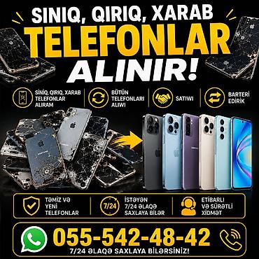 irşad tablet: Xidmət: Sınıq, qırıq, xarab telefonların alışı, satışı və barter — 1