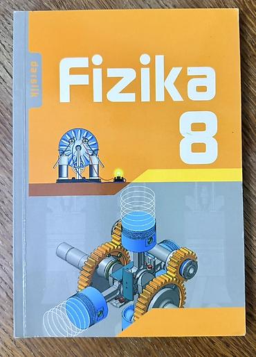 Fizika: Fizika 8 dərsliyi Xüsusiyyətlər: - 8-ci sinif üçün rəsmi “Fizika” — 1