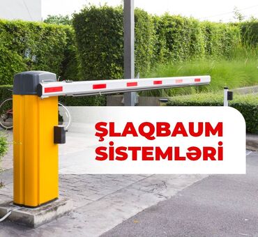 паркинг системи: Şlaqbaum - Müxtəlif növ trafikə giriş və parkinq həlləri üçün geniş