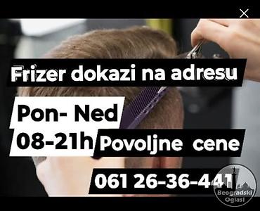 dodatni poslovi: Mobilni frizer – dolazak na vašu adresu. Usluge: - Muško i žensko — 1