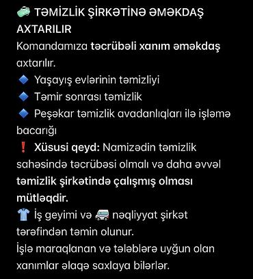 Сиделки: Təmizlik şirkətinə əməkdaş axtarılır Komandamıza təcrübəli xanım — 1