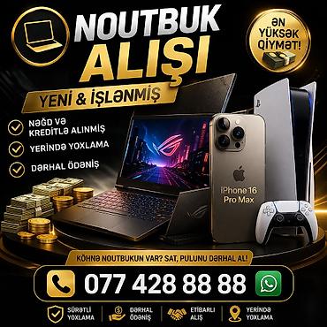 aliram: YÚKSƏK QÍYMƏTƏ YENİ VƏ İŞLƏMİŞ NOUTBUKLAR,PS5LƏR,APPLE TELEFON ALIŞI — 1