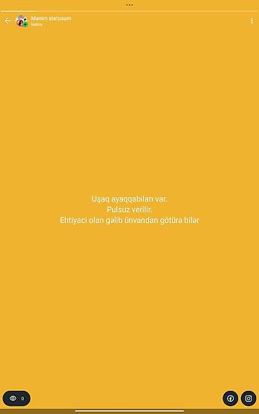 детские войлочные тапочки: Uşaq ayaqqabıları var. Məhsul pulsuz verilir. Ehtiyacı olan şəxs — 1