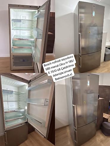 Bosch nofrost soyuducu 580 manat.Olcu H 185/E 70/D 68.Çatdirilma