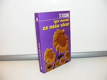 postamenti: Za našu stvar igor mandić2001 beogradmek povez 16,5 cmstanje vrlo — 1