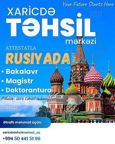 xaricdə: Xaricdə Təhsil Mərkəzi – Rusiyada attestatla təhsil imkanı Təqdim — 1