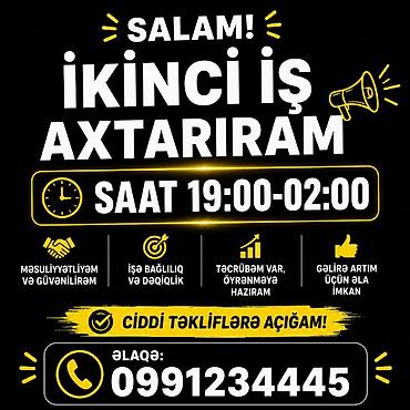 Xidmət təklifi: axşam növbəsi üçün ikinci iş axtaran peşəkar - Mövcud