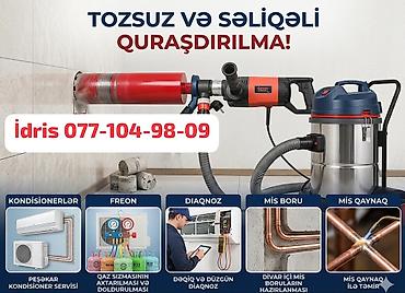 kondisioner qaz vurulmasi: Tozsuz və səliqəli quraşdırılma xidməti. Xidmətlər: - Kondisionerlər — 1