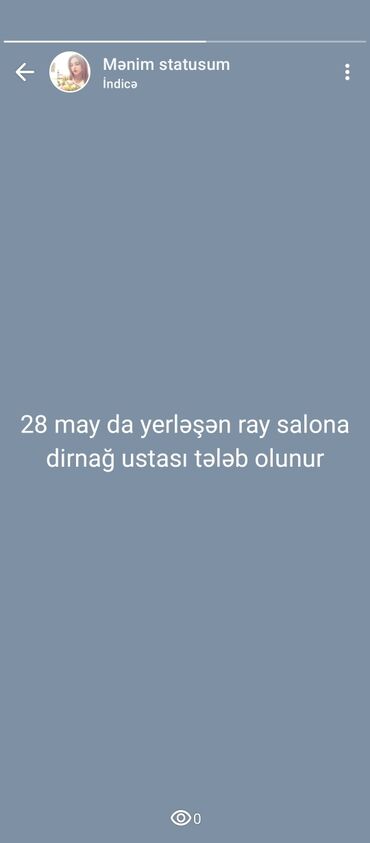 Təhsil, elm: 28 May ərazisində yerləşən salona dırnaq ustası axtarılır. Bu