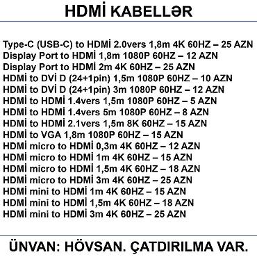 display: HDMİ DVİ VGA Display Port Type-C USB Kabellər 📍Ünvan: Bakı şəh — 7
