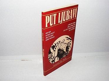 link: Put ljubavi antoni de melo 1997 lom ispisana posveta (drugih — 1