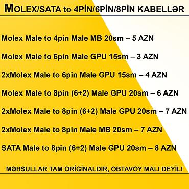 Настольные ПК и комплектующие: Kabellər "MOLEX/SATA to 4PİN/6PİN/8PİN Original" MƏHSULLAR TAM — 2