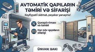 qapi ustasi baki: Avtomatik qapıların quraşdırılması, təmiri və sifarişi Xidmətlər: - — 1