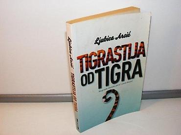 messi: Tigrastija od tigra ljubica arsić2009 laguna mek povez stanje vrlo — 1