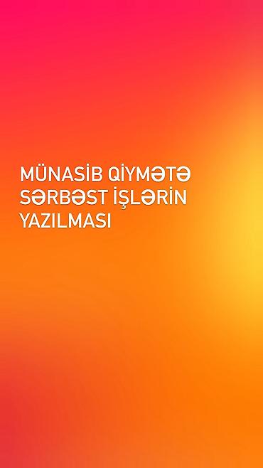col qapısı: Xidmət: Münasib qiymətə sərbəst işlərin yazılması Təsvir: - — 1