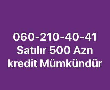 rayonlara kreditle telefon: Salam 060-210-40-41 Nömre Satılır 500 aZn Kredit Mümkündür ilkin 100 4
