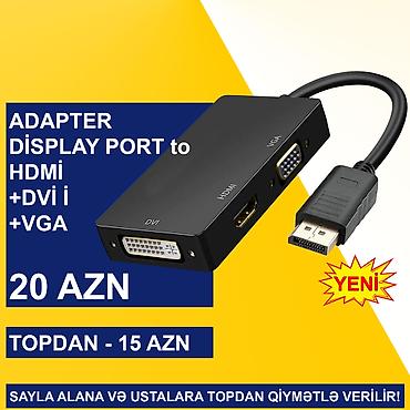 Digər kompüter aksesuarları: Display Port adapterlər SAYLA ALANA VƏ USTALARA TOPDAN QİYMƏTLƏ — 3