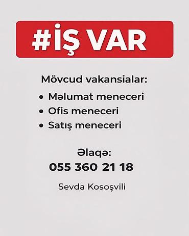 katibə isi: Ofis menecer, katib tələb olunur, 30-45 yaş, Təcrübəsiz — 1