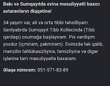fəhlə işi 2025: Bakı və Sumqayıt ərazisində evə məsuliyyətli baxıcı xidməti. - 34 yaş — 1