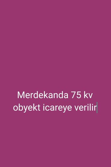 pub icareye verilir: Merdekanda 75 kv obyekt icareye verilir