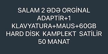 komputer pultu: Komplekt kompüter aksesuarları satılır: - 2 ədəd orijinal adapter - 1 — 1