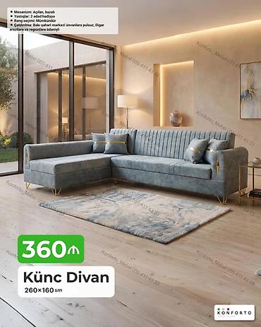 Divanlar: Künc divan – 260×160 sm - Mexanizm: açılan, bazalı (yataq funksiyalı — 1
