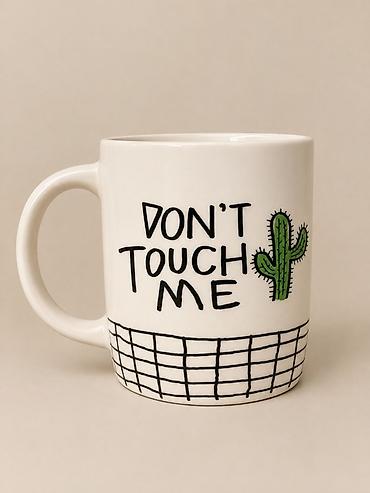 me: Кружка с принтом “DON’T TOUCH ME” и кактусом - Материал: керамика - — 1