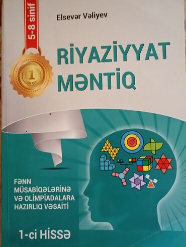 mentiq kitab: Riyaziyyat Mentiq hec islenmeyib10Azn alinib 4Azn satilir