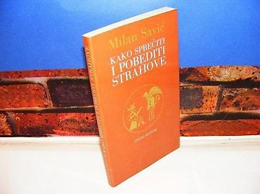 tipke: Kako sprečiti i pobediti strahove milan savić 1988 dečje novine mek — 1