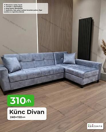 Divanlar: Künc divan – 240×150 sm - Mexanizm: açılan, bazalı (yataq funksiyası — 1