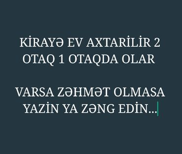 kiraye evlər 2022: KİRAYƏ EV AXTARIRAM