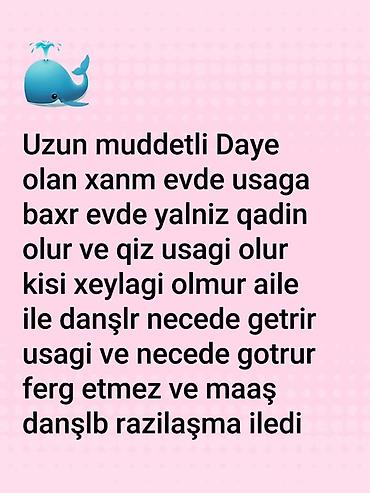 Няни: Uzunmüddətli dayə xidməti təklif olunur. Xanım uşaq baxımı ilə məşğul — 1