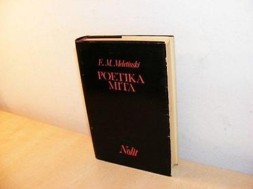 delije sever: POETIKA MITA Meletinski Nolit Beograd Tvrd povez, zaštitni omot — 1