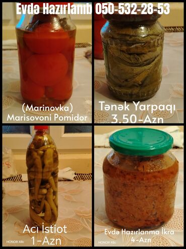 Другие продукты питания: Evdə hazırlanmış konserv məhsulları: - Marinovka pomidor – şüşə