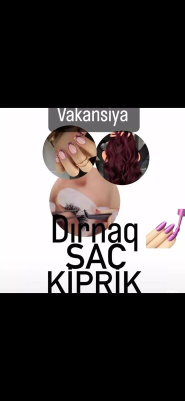 bakida parnik işi: Dırnaq ustası tələb olunur, Yerin icarəsi, 1 ildən az təcrübə