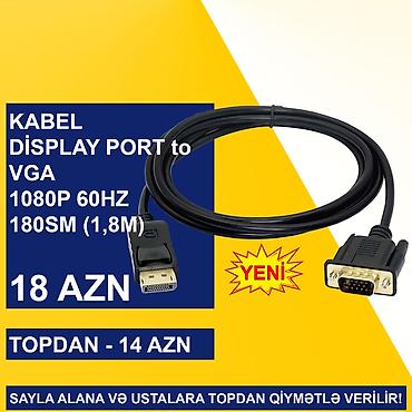 Digər kompüter aksesuarları: Display Port Kabellər SAYLA ALANA VƏ USTALARA TOPDAN QİYMƏTLƏ VERİLİR! — 9