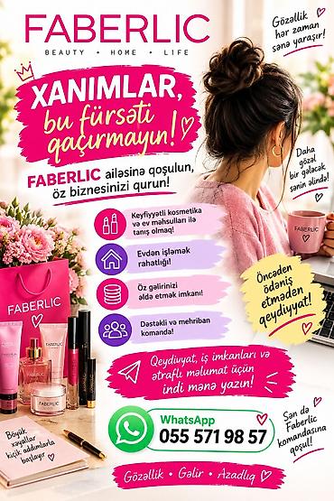 salonda is: FABERLİKDA KOMANDAMA QOŞULMAQ İSTƏYƏN ÖZÜNƏ İNANAN XANIMLAR 055 571 98 — 2