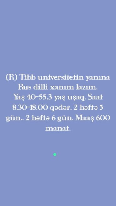 salyanda iş elanları 2023: Dayə tələb olunur, 46 yaşdan yuxarı, 3-5 illik təcrübə, 6/1