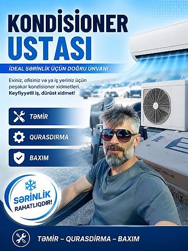 Kondisioner ustası təmir quraşdırma yuyulması qaz vurulması boruların