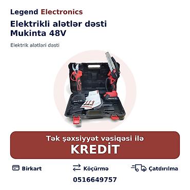 elektrik mişarlar: Elan başlığı: Elektrikli alətlər dəsti Mukinta 48V: elektrik mişar — 1