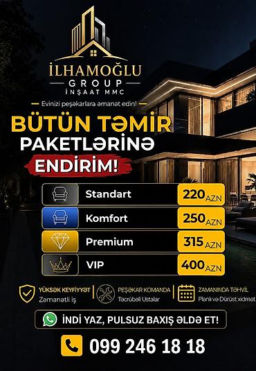 İlhamoğlu Group İnşaat MMC – Peşəkar təmir xidməti Bütün təmir