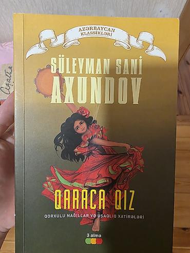 Bədii ədəbiyyat: Məhsul: Kitab – “Qaraca Qız: Qorxulu nağıllar və uşaq­lıq xatirələri” — 1