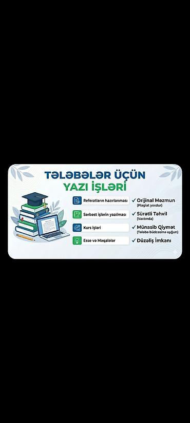 Digər xidmətlər: TƏLƏBƏLƏR ÜÇÜN PEŞƏKAR YAZI XİDMƏTLƏRİ. ​Referatlar (Mövzuya tam — 1