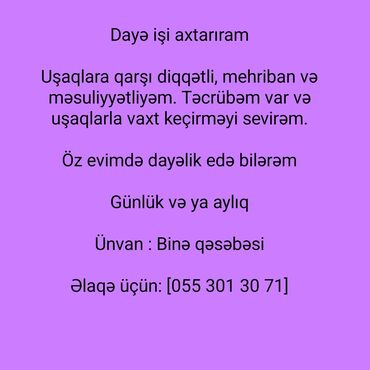 Xadimələr, təmizlikçilər: Dayə tələb olunur, 18-29 yaş, 1-2 illik təcrübə, Növbəli qrafik