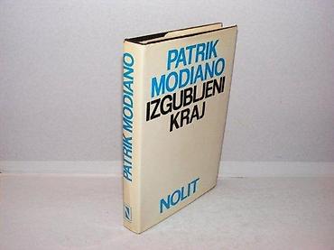marca 100rsdn: IZGUBLJENI KRAJ Patrik Modiano 1989 nolit beograd ispisana posveta — 1
